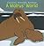 A Walrus' World (Caroline A...