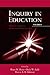 Inquiry in Education: Volume 2: Overcoming Barriers to Successful Implementation (Educational Psychology Series)