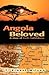 Angola Beloved: A Story of God's Faithfulness