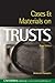 Cases and Materials on Trusts