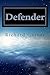 Defender by Richard  Garner