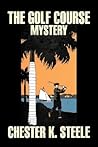 The Golf Course Mystery