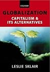 Globalization: Capitalism and Its Alternatives