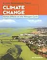 Climate Change: Human Effects On The Nitrogen Cycle (Extreme Environmental Threats) Climate Change: Human Effects On The Nitrogen Cycle (Extreme Environmental Threats)