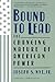 Bound to Lead: The Changing Nature of American Power
