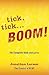tick tick ... BOOM! by Jonathan Larson