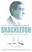 Shackleton by Roland Huntford