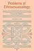 Problems of Ethnomusicology by A. L. Lloyd