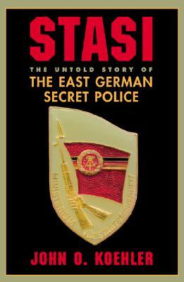 Stasi: The Untold Story Of The East German Secret Police