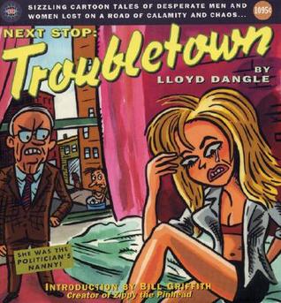 Next Stop Troubletown (Paperback)