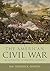 The American Civil War: An Anthology of Essential Writings