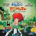 Las aventuras de Paco del Tomate: prisioneros en el planeta verde