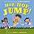 Hop, Hop, Jump!