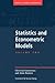 Statistics and Econometric Models: Volume Two