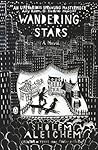 Wandering Stars: ...