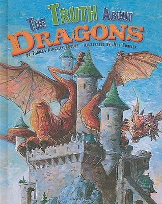 The Truth About Dragons (Fairy-Tale Superstars)