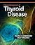 Clinical Management of Thyroid Disease