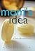 Mom's Idea: A Journey Throu...