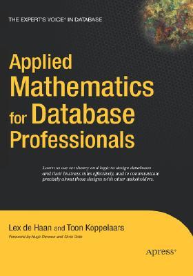 Applied Mathematics for Database Professionals (Expert's Voice)