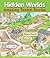 Hidden Worlds: Amazing Tunn...