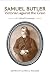 Samuel Butler, Victorian Ag...