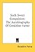 Such Sweet Compulsion: The Autobiography Of Geraldine Farrar
