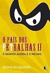 O País dos Petral...