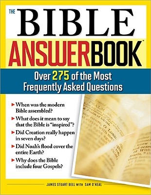 The Bible Answer Book: Over 260 of the Most Frequently Asked Questions (Paperback)