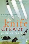 The Knife Drawer by Padrika Tarrant