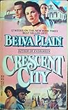 Crescent City by Belva Plain Crescent City by Belva Plain