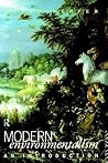 Modern Environmentalism: An Introduction Modern Environmentalism: An Introduction