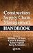 Construction Supply Chain Management Handbook
