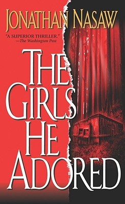 The Girls He Adored (Mass Market Paperback)