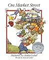 On Market Street by Arnold Lobel
