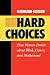 Hard Choices: How Women Decide About Work, Career and Motherhood (California Series on Social Choice and Political Economy) (Volume 4)