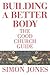 Building A Better Body: The...