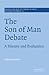 The Son of Man Debate by Delbert Burkett