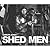 Shed Men