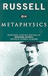 On Metaphysics: Selections from the Writings of Bertrand Russell