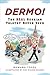 Dermo! by Edward Topol