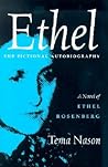 Ethel: The Fictional Autobiography Ethel: The Fictional Autobiography