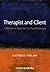 Therapist and Client: A Relational Approach to Psychotherapy