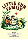 Little Fur Family by Margaret Wise Brown