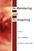 Re-Membering and Re-Imagining by Nancy J. Berneking