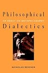 Philosophical Dialectics: An Essay on Metaphilosophy Philosophical Dialectics: An Essay on Metaphilosophy