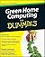 Green Home Computing For Dummies