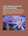 Folk Festivals in the United Kingdom: Eisteddfod, Bard, Bardic Name, Rock Eisteddfod Challenge Results, Tartan Heart Festival