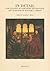 In Detail, New Studies of Northern Renaissance Art: Essays in Honour of Walter S. Gibson (Museums at the Crossroads)