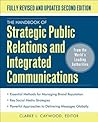 The Handbook of Strategic Public Relations and Integrated Marketing Communications The Handbook of Strategic Public Relations and Integrated Marketing Communications