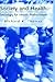 Society and Health: Sociology for Health Professionals